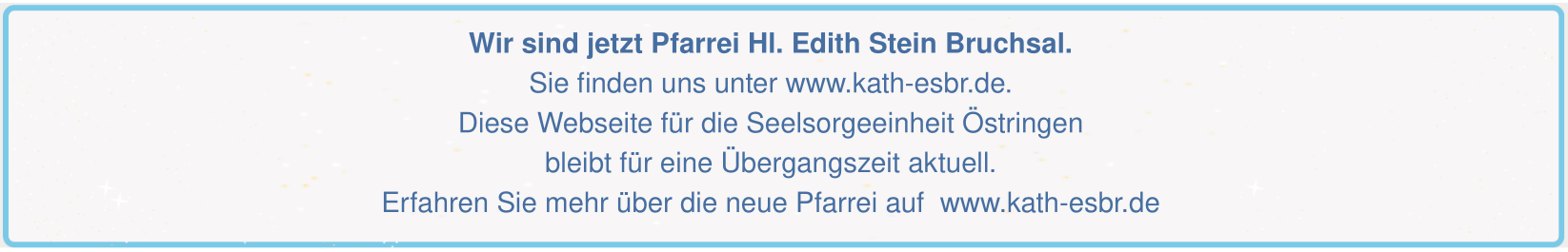 Quelle: Pfarrei Hl. Edith Stein